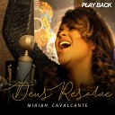 Mirian Cavalcante - Deus Com Voc Playback