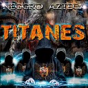 Neggro Azteca feat D mor - Tu Lo Permites