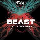 L O N Red Dots - Beast