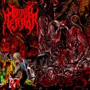 Horror Terror - Rotten Meat Grinder On The Ground
