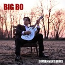 Big Bo - Government Blues