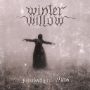 Winter Willow - Medvetet Olycklig