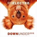 PH Electro - Down Under 2018 Extended Mix