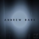 ANDREW DARK - Track 3