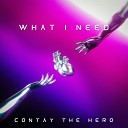 Contay the Hero feat IAmVitalSigns - What I Need