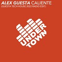 Alex Guesta - Caliente Guesta Tech House 2022 Radio Edit