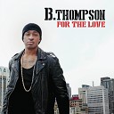 B Thompson - Dance with Me Tonight