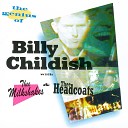 Billy Childish feat Thee Milkshakes - Little Queenie with Thee Milkshakes