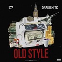 Erfan Z7 feat Dariush - Old Style