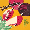 Arturo Arturos and his Cubano Rhythm - Begin the Beguine