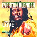 Everton Blender - Stand Your Ground