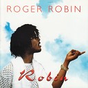Roger Robin - A Friend Soul Mix