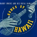 Harry Owens and His Royal Hawaiians - To You Sweetheart Aloha