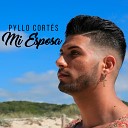 Pyllo Cortes - Mi Esposa