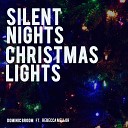 Dominic Broom - Silent Nights and Christmas Lights