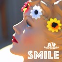AV Super Sunshine - Smile Electro Love Remix