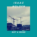 Isaac Holden - Shallow Waters Rising