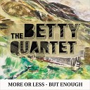 The Betty Quartet - Little Mr Magic