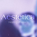 Aestetica - Remembering Beauty