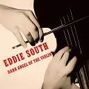 Eddie South - A Pretty Girl is Like a Melody