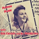 Marion Mann Bob Crosby and His Orchestra - Up The Chimney Go My Dreams