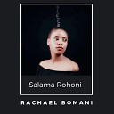 Rachael Bomani - Salama Rohoni