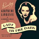 Gertrude Lawrence - This Is New From the Musical Lady in the Dark