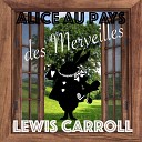 Alain Couchot - Alice au Pays des Merveilles Lewis Carroll Chapitre 7 Livre…