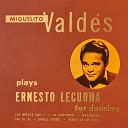 Miguelito Valdes and His Orchestra - Say Si Si Para Vigo Me Voy