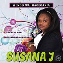 Susana J - Tiga niwe Ngai