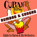 Eddie Le Baron and His Orchestra - Amor Sincero