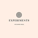Richard Neal - Experiments