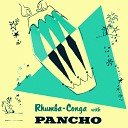 Pancho and His Orchestra - Alla en el Rancho Grande