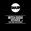 Mitch Dodge - Interview Mike Kerrigan N808 Remix