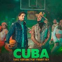 Fariz Fortuna feat Franky Rey - Cuba