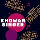 KHOWAR SINGER - KICHA RAM SARHAT TA WATHAN