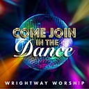 Wrightway Worship feat Rhian Johnson - Like a Mighty Waterfall