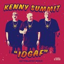 Kenny Summit feat Loves Last Episode - IDGAF Gettoblaster Remix
