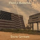 Justin Seitzler - What You Asked Me to Do