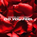 Coswick D S MARGAD - Do You Feel