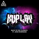Kuplay feat Jose Rodriguez Spain - Back To The Classics