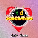 Los Soberanos - Lady Laura