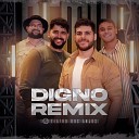 Banda Teatro dos Anjos feat DJ Lucas Ninja - Digno Remix