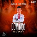 Domingo Rodas - No Me Dejes No Me Olvides
