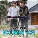 El Nahue - Daro y Nahue Mix Cumbia y Sed
