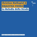 Orjazztra Vienna, Christian Muthspiel - In sala macchine (Live)