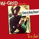 In grid - Tu Es Foutu Benny Benassi Sfaction Radio Edit