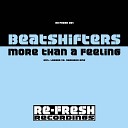 Beatshifters - More Than a Feeling Dan Winter Radio Mix