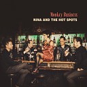 Nina the Hot Spots - Monkey Business