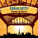 Carlo Cotti - Un soir et puis toujours